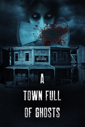 Town Full of Ghosts