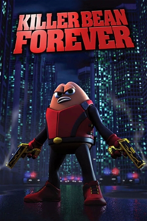 Killer Bean Forever